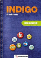 Karl Fedke, Ut Wetter, Ute Wetter - INDIGO - Das Wörterbuch mit Bildern: Arbeitsheft 2 - Grundlagen Grammatik