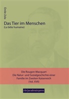 Emile Zola, Émile Zola - Das Tier im Menschen
