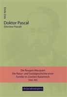 Emile Zola, Émile Zola - Doktor Pascal