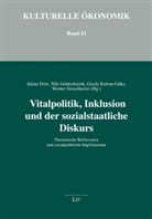 Julian Dörr, Nil Goldschmidt, Nils Goldschmidt, Gisela Kubon-Gilke, Gisela Kubon-Gilke u a, Werner Sesselmeier - Vitalpolitik, Inklusion und der sozialstaatliche Diskurs