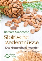 Barbara Simonsohn - Sibirische Zedernnüsse