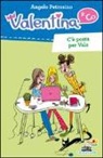 Angelo Petrosino - C'è posta per Vale