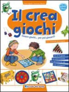 Francesc Martín, Oriol Ripoll, B. Cuxart - Il crea giochi. Creare giochi... per poi giocarci