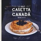 Frédérique Chartrand - La mia casetta in Canadà