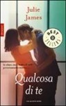 Julie James - Qualcosa di te