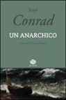 Joseph Conrad - Un anarchico