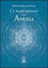 Marina Panatero, Tea Pecunia - Ci sussurrano gli angeli