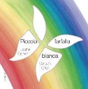 Laurie Cohen, Barbara Ortelli - Piccola farfalla bianca