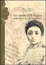 Dea Grittani, Vanna Grittani - La coperta della regina. Una storia (a tutti) familiare
