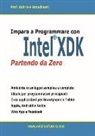 Gabriele Grandinetti - Impara a programmare con Intel XDK partendo da zero