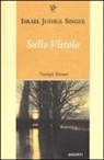 Israel J. Singer - Sulla Vistola