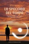 Brian L. Weiss - Lo specchio del tempo