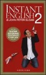 John P. Sloan, John Peter Sloan, S. Pedroni - Instant english 2