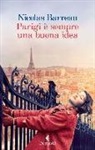 Nicolas Barreau - Parigi è sempre una buona idea