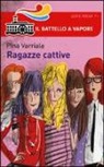 Pina Varriale - Ragazze cattive