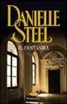 Danielle Steel - Il fantasma