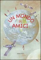 Ale + Ale, Ale Ale - Un mondo di amici