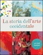Rosie Dickins - La storia dell'arte occidentale