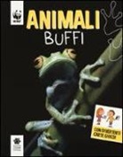 F. Carabelli - Animali buffi. WWF. Guarda che tipi