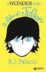R. J. Palacio - Il libro di Julian. A wonder story