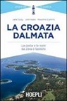 Massimo Caimmi, Jane Cody, John Nash - La Croazia dalmata. La costa e le isole da Zara a Spalato