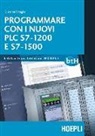 Giovanni Pirraglia - Programmare con i nuovi PLC S7-1200 e S7-1500