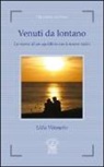 Lidia Vittonetto - Venuti da lontano