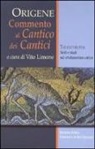 Origene, V. Limone - Commento al Cantico dei Cantici