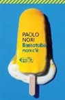 Paolo Nori - Bassotuba non c'è