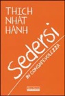 Thich Nhat Hanh - Sedersi con consapevolezza