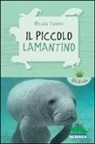 Nicola Davies, A. Wright - Il piccolo lamantino