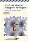 José Saramago - Viaggio in Portogallo