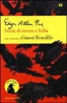 Edgar  Allan Poe, F. Visintin, G. Biondillo - Storie di terrore e follia
