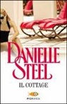 Danielle Steel - Il cottage
