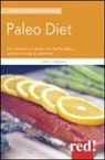 Loren Cordain - Paleodiet. Per tornare in forma con frutta fresca, verdure crude e proteine