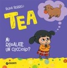 Silvia Serreli - Mi regalate un cucciolo? Tea