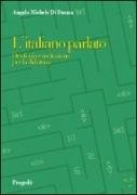 Angelo M. Di Donna - L'italiano parlato. Ortofonia e recitazione per la didattica
