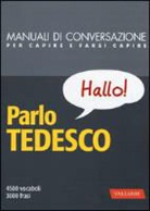E. Pichler - Parlo tedesco. Manuale di conversazione con pronuncia figurata