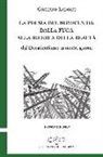 Giuliano Ladolfi - La poesia del Novecento. Dalla fuga alla ricerca della parola. Dal Decadentismo ai nostri giorni