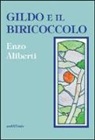 Enzo Aliberti - Gildo e il biricoccolo