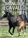 A. Wood - Il manuale del cavallo