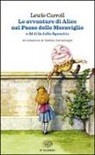Lewis Carroll - Le avventure di Alice nel paese delle meraviglie