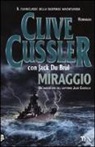 Clive Cussler, Jack Du Brul - Miraggio