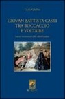 Cecilia Gibellini - Giovan Battista Casti fra Boccaccio e Voltaire