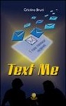 Cristina Bruni - Text me