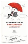 Gianni Rodari, R. Catamo, C. De Luca - Chi sono io? I primi giochi di fantasia