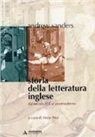 Andrew Sanders, A. Anzi - Storia della letteratura inglese