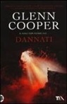 Glenn Cooper - Dannati