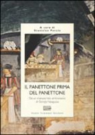 S. Porzio - Il panettone prima del panettone