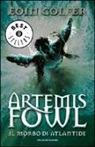 Eoin Colfer - Il morbo di Atlantide. Artemis Fowl